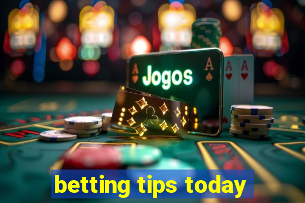 betting tips today